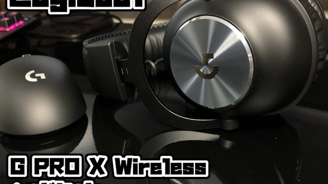 Logicool G PRO X Wireless ゲーミングヘッドセットをレビュー
